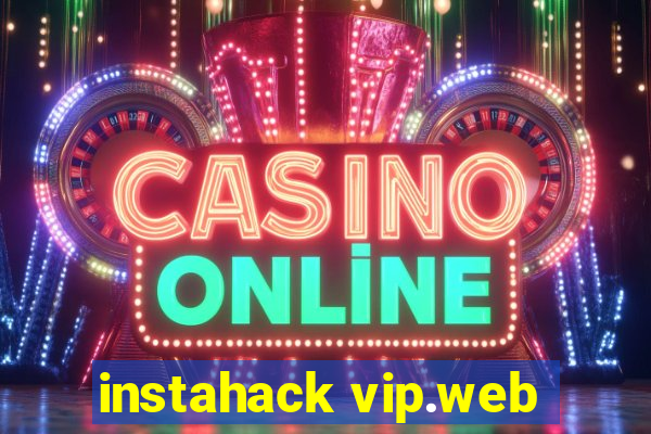 instahack vip.web